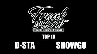 D-STA vs Show-go – FREAKSHOW vol.1 TOP16