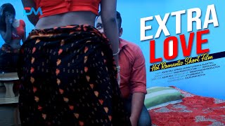 Bangladeshi New Hot Romantic Short Film  Extra Lov
