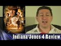 Indiana Jones 4 Review Indiana Jones 4 Review