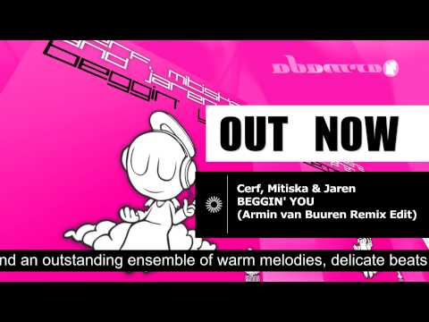 Cerf, Mitiska  Jaren - Beggin' You (Armin van Buuren Remix) (ARMD1072)