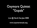 Oxymore Quintet - Gopala