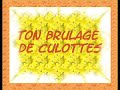 brulage de culottes.wmv