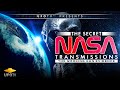 The Secret UFO NASA Transmissions - The Smoking Gun - Full Feature