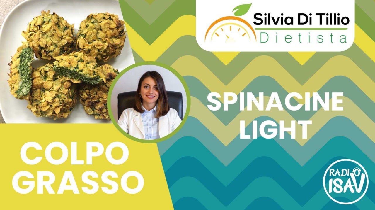 Colpo Grasso - Dietista Silvia Di Tillio | SPINACINE LIGHT
