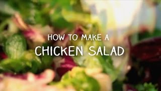 How to make a chicken salad