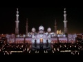 Sheikh Zayed Mosque Abu Dhabi light show clip Full