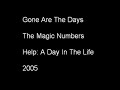 The Magic Numbers - Gone Are The Days