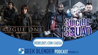 Rebeldes con causa - Podcast #13