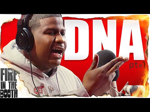 DNA – Fire In The Booth