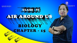 Class VI Science(Biology) Chapter 15: Air Around us