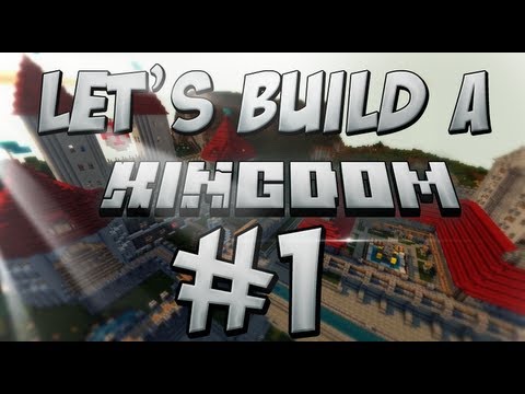 how to build a kingdom in minecraft