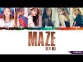 (G)I-DLE ((여자)아이들) - 'MAZE' Lyr
