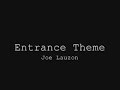 MMA Entrance Theme - Joe Lauzon