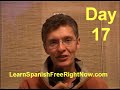 How To Learn Spanish Free Right Now - Day 17 How To Learn Spanish Free Right Now - Day 17