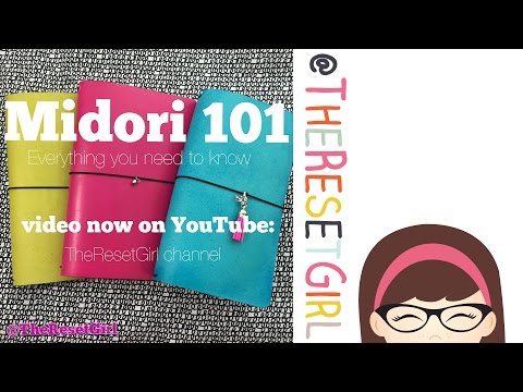 Midori 101:The Ultimate How-to for the Midori Traveler's Notebook feat. FoxyDori and JenDori