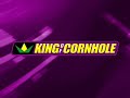 King Of Cornhole Ep.101-C