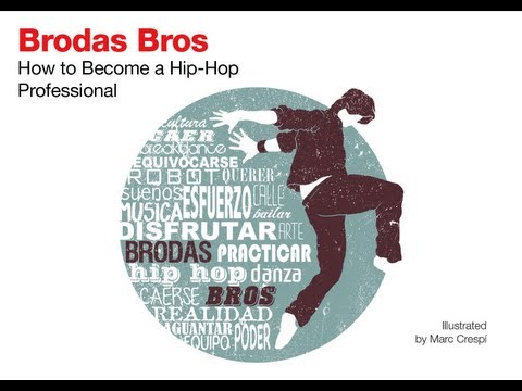How to Become a Hip-Hop Professional: Brodas Bros at TEDxYouth@Barcelona