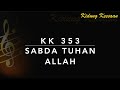 KK 353 Sabda Tuhan Allah