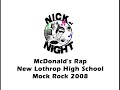 McDonalds Rap from New Lothrop Mock Rock 2008 McDonalds Rap from New Lothrop Mock Rock 2008