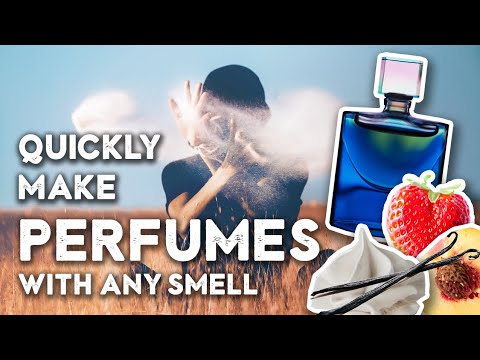 Make INFINITE, great smelling perfumes (using PERFUME BASES)