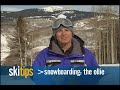 CNN & Vail Snowboard Tips: The Ollie