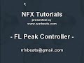 Warbeats Fruity Loops Tutorials - Peak Controller