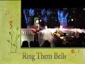 Ring Them Bells