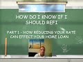 How Do I know If I Should Refi