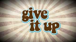 Give It Up!