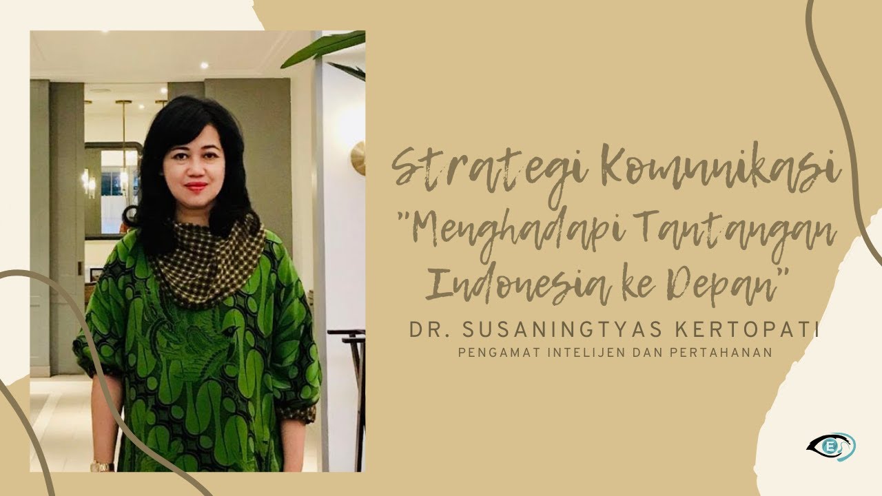 I-ESTIMATE | DR. SUSANINGTYAS KERTOPATI