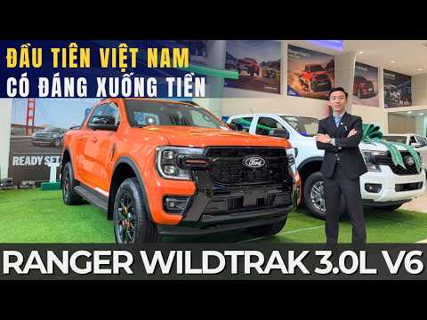 RANGER WILDTRAK 3.0L V6 DIESEL ĐẦU TIÊN VIỆT NAM | CÓ ĐÁNG ĐỂ XUỐNG TIỀN?