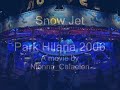 Snow Jet Park Hilaria 2006