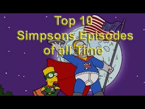 Top 10 Simpsons Episodes of all Time