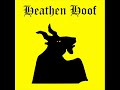 Heathen Hoof - Modern Inquisition