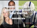 Kendra Wilkinson's Husband Hank Baskett's Super Bowl Flub