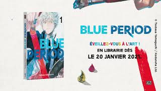 Blue period - Bande annonce