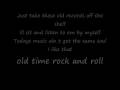 Bob segar old time rock and roll + lyrics