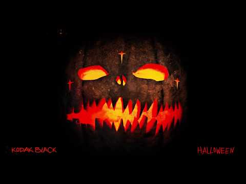 Kodak Black - Halloween [Official Audio]