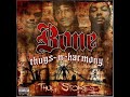 Bone Thugs\