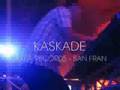KASKADE presented by Aqua Audio