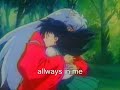 Inuyasha and Kagome tribute(Entre tu y yo)