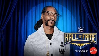 Snoop Dogg joins the WWE Hall of Fame Class of 2016