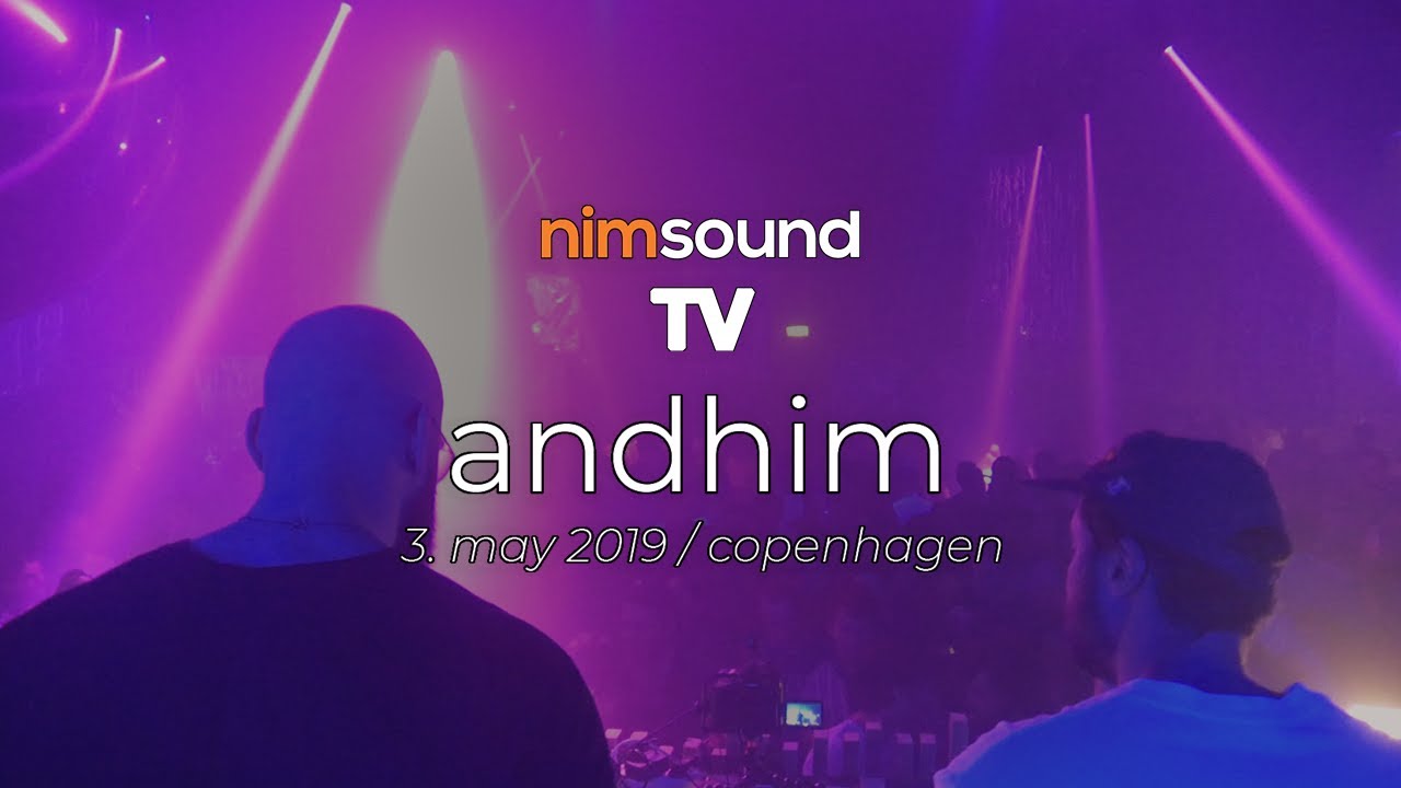 Andhim - Live @ IG60 By CPH Deep 2019
