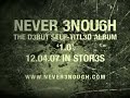 Never Enough 1.0 Teaser Trailer