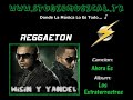 wisin y yandel   ahora es