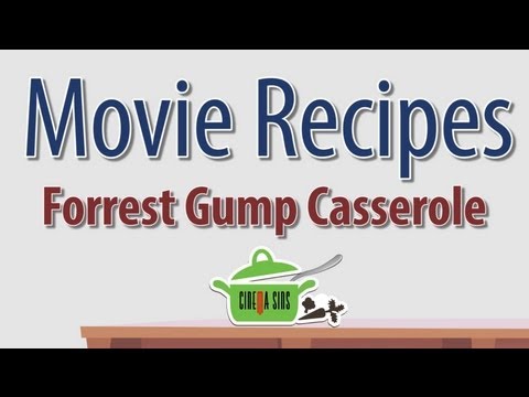 GUMP - We show you how to make a casserole that tastes exactly like the movie Forrest Gump. Don't ever make this, though. And if you do, for the love of god, don't ...