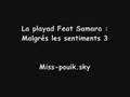 La Playad Et Samara - Malgrés les sentiments 3