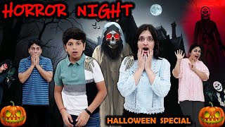 HORROR NIGHT  Halloween Special Family Comedy Chal