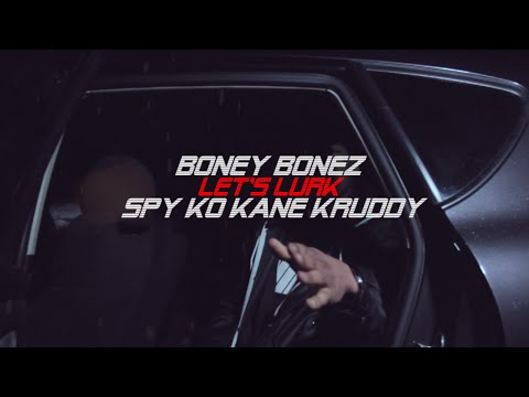 Let’s Lurk – Bonez & Spy Ko Kane Kruddy | NetVideo