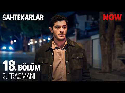 Sahtekarlar 18. Bölüm 2. Fragmanı                                                                                                                                                                                                                         
